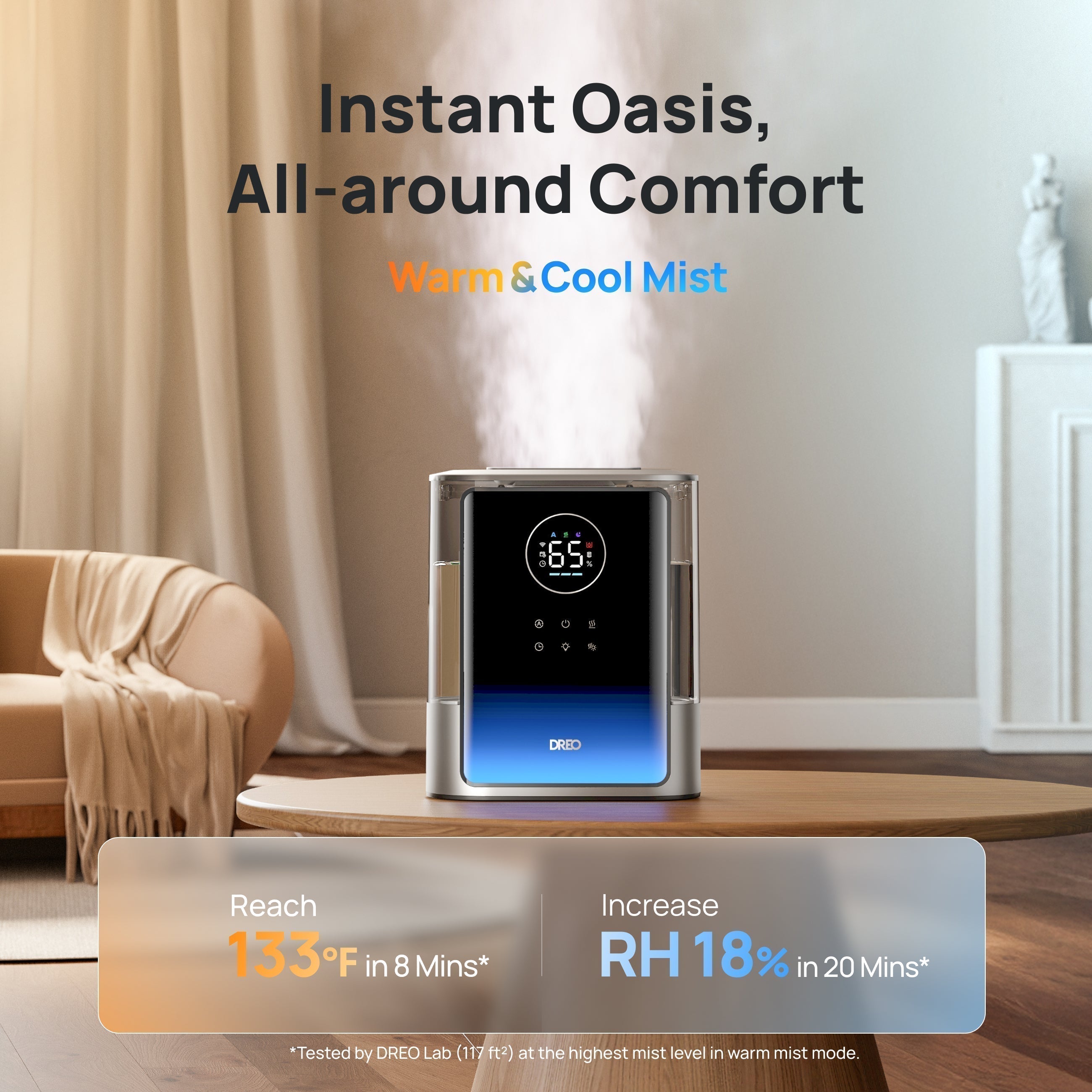 Instant Oasis, All-around Comfort