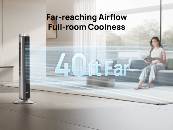 Far-Reaching Airflow
Full-Room Coolness