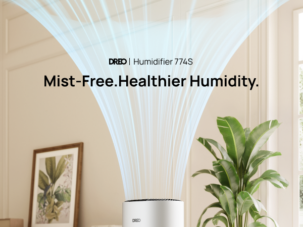 Mist-Free.
Healthier Humidity.