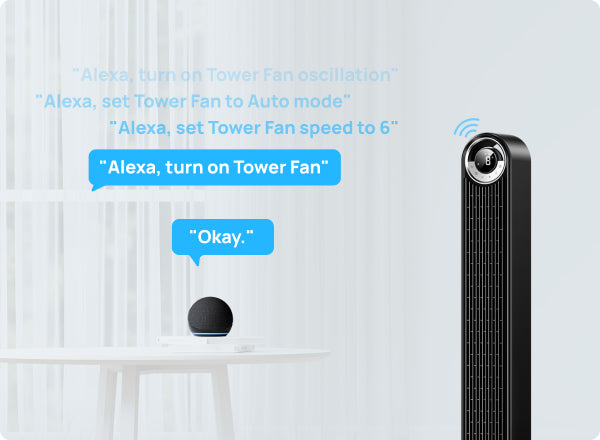 "Alexa, turn on Tower Fan"