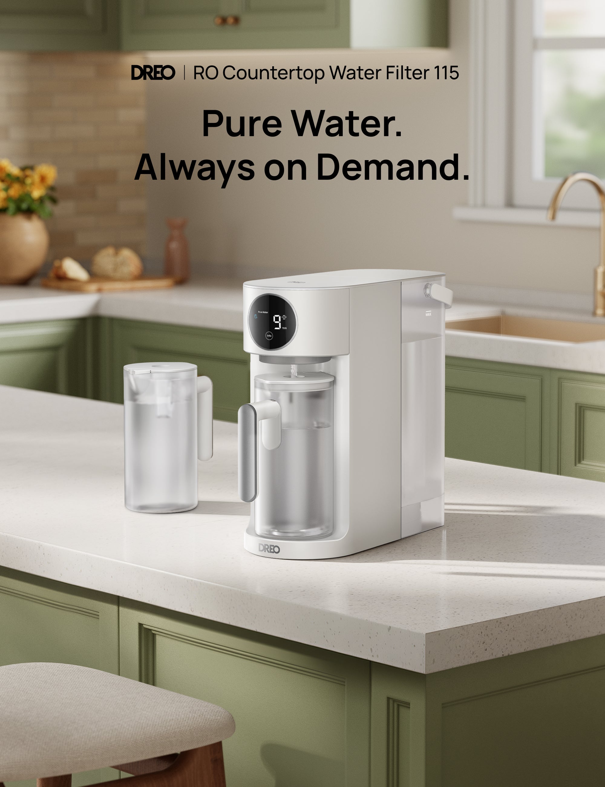 Pure Water.
Always on Demand.