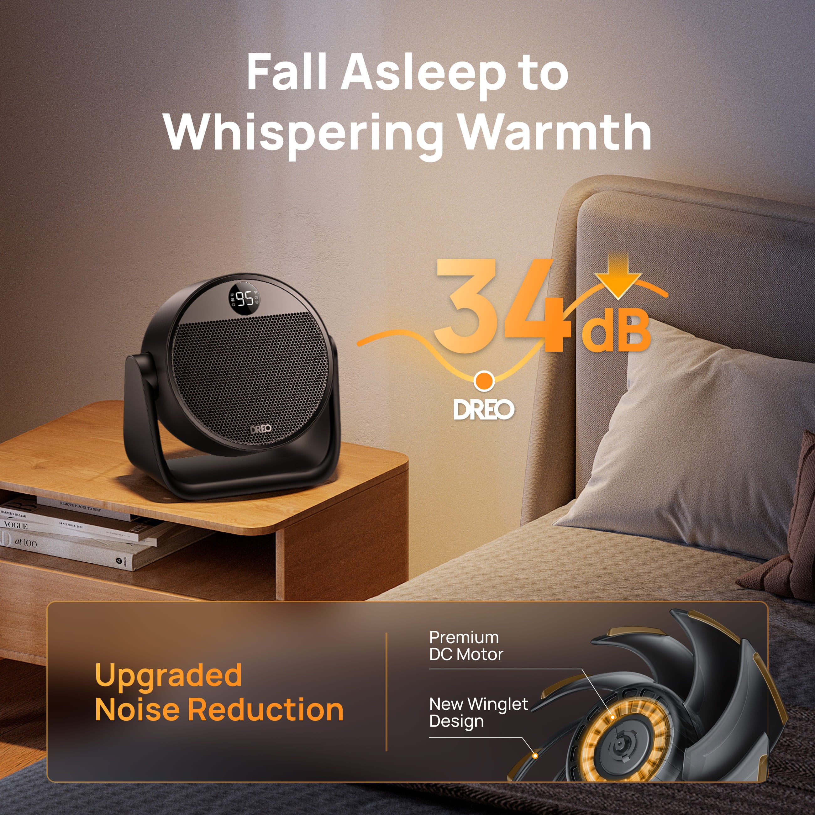 Fall Asleep to
Whispering Warmth