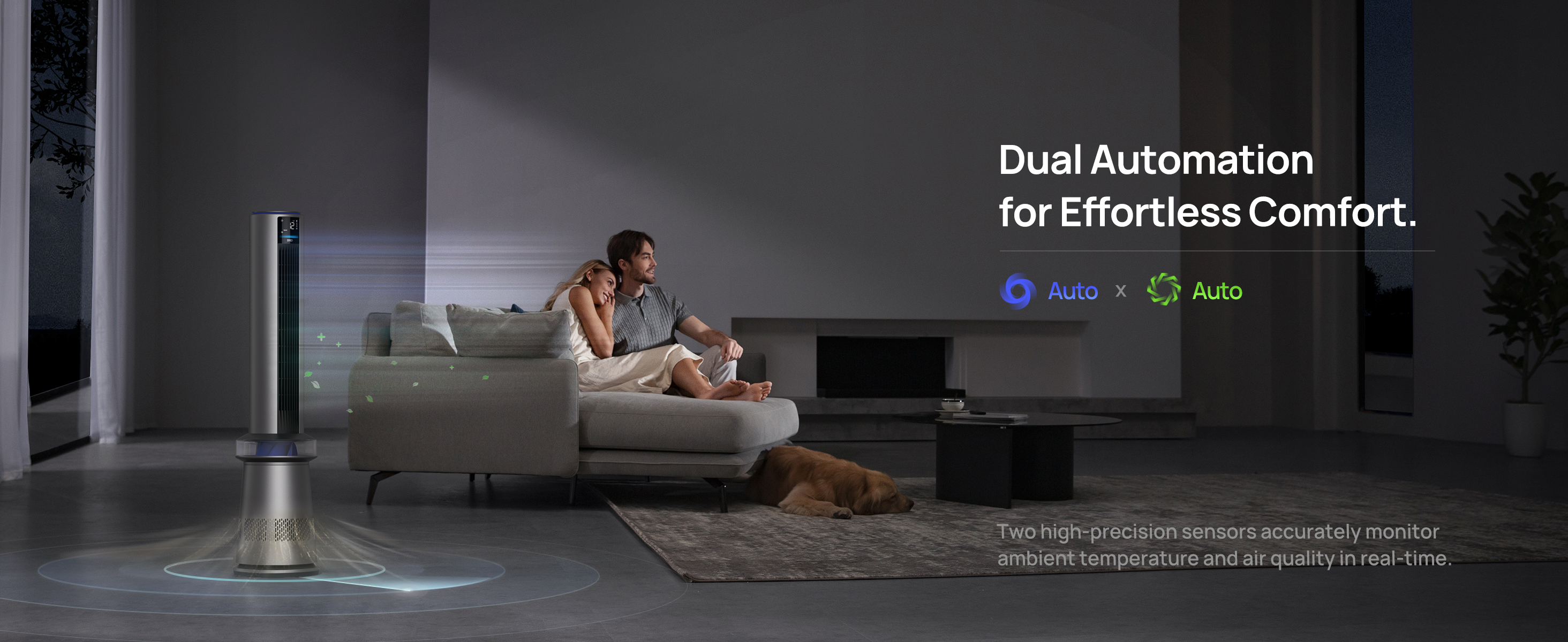 Dual Automation
for Effortless Comfort.