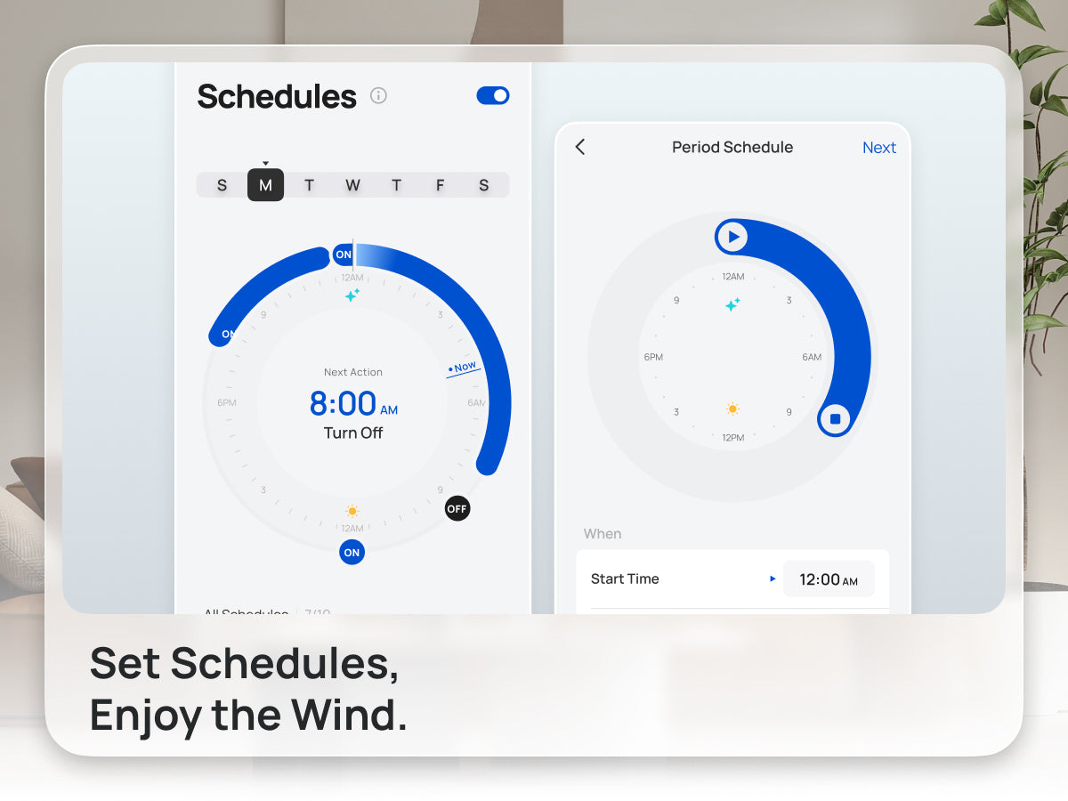 Set Schedules,Enjoy the Wind.