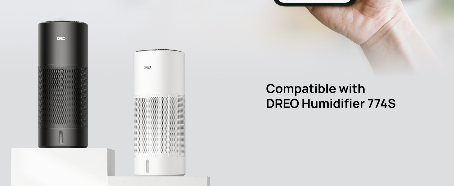 Compatible with
DREO Humidifier 774S