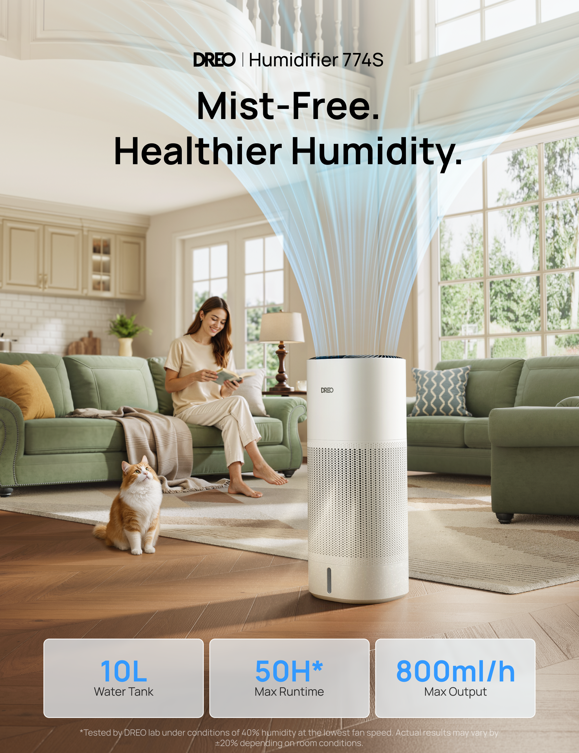 Mist-Free.
Healthier Humidity.
